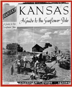 Kansas: A Guide to the Sunflower State